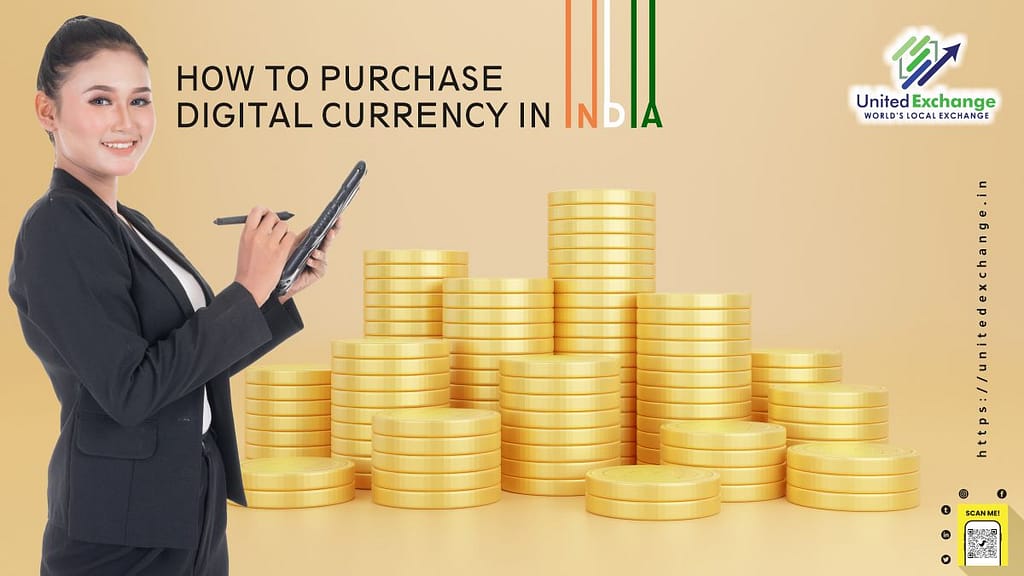 How To Purchase Digital Currency In India