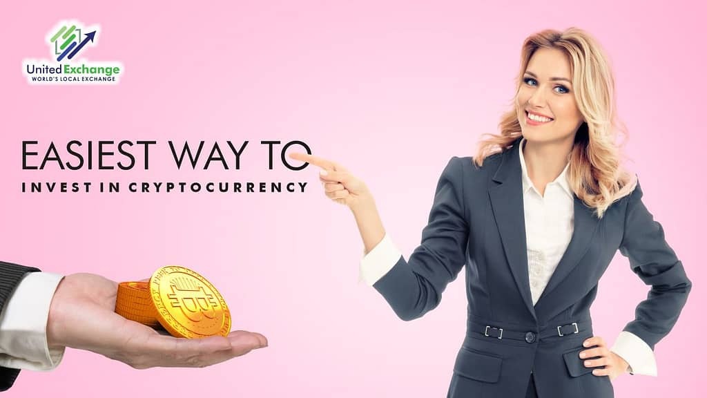 Easiest Way To Invest In Cryptocurrency