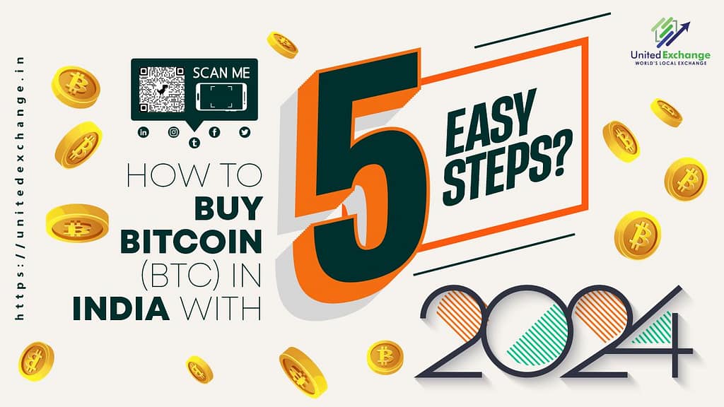 How To Buy Bitcoin (BTC) In India With 5 Easy Steps 2024