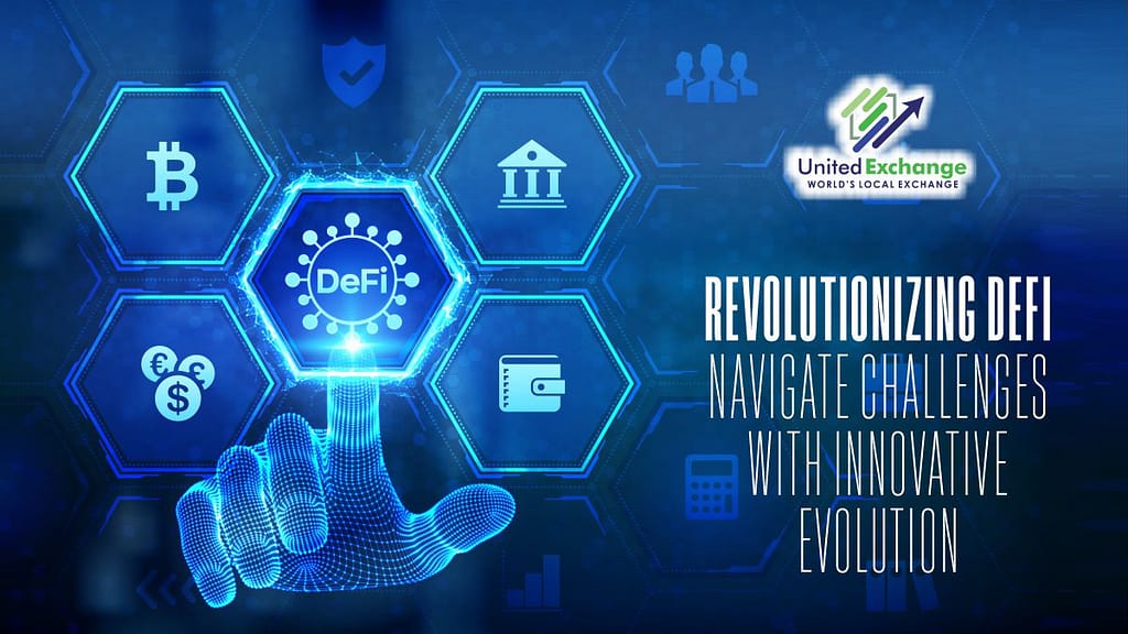 Revolutionizing DeFi Navigate Challenges with Innovative Evolution